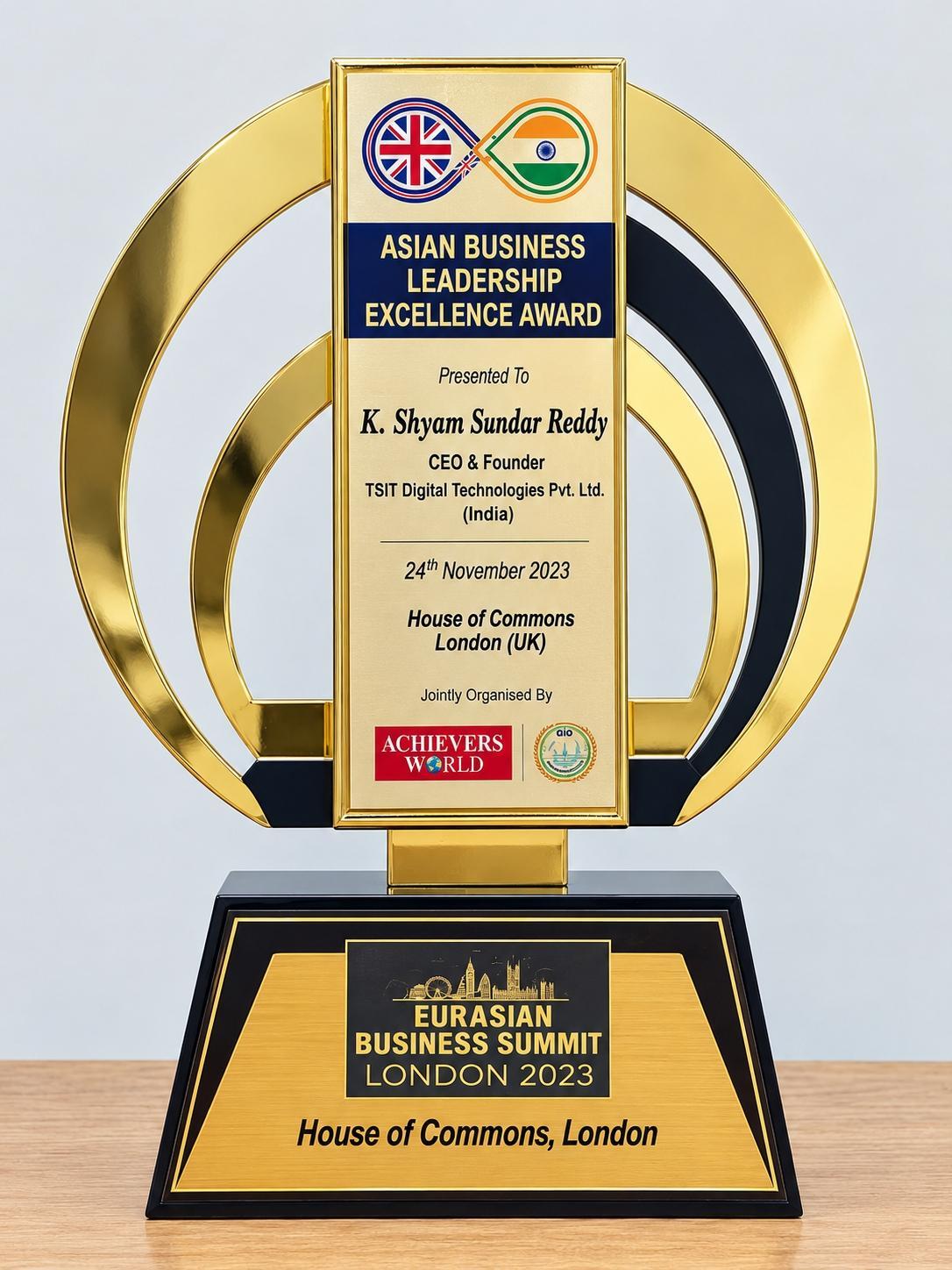 Eurasian Business Summit London 2023 trophy — Asian Business Leadership Excellence Award presented to K. Shyam Sundar Reddy at the House of Commons, London
